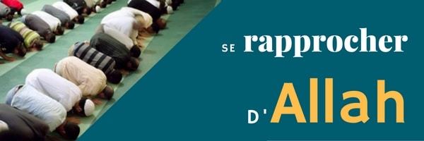 rapprochement avec Allah